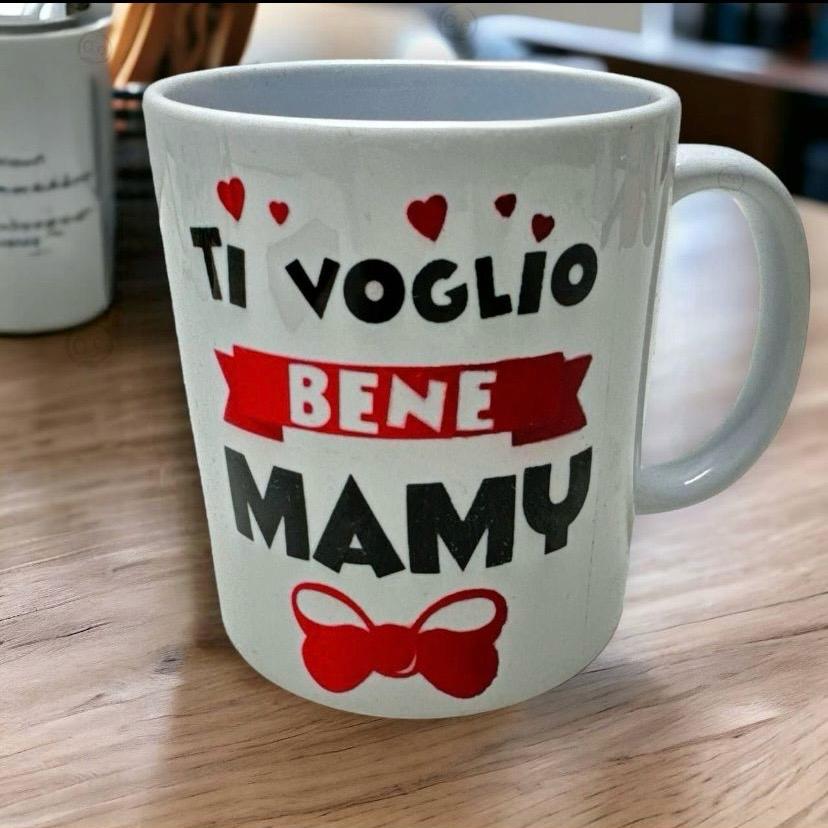 TAZZA TI VOGLIO BENE MAMY